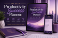 Productivity Success Planner 2026 - Digital Wellness & Self-Care Edition